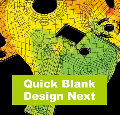 CAE Quick Blank Design Next